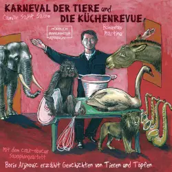 Cover - Boris Aljinovic - Der Karneval der Tiere und Die Küchenrevue