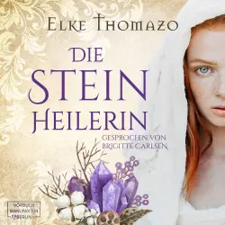 Cover - Elke Thomazo - Die Steinheilerin