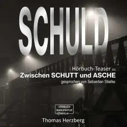 Cover - Thomas Herzberg - Schuld - Zwischen Schutt & Asche
