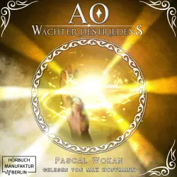 Cover - Pascal Wokan - AO - Band 2 - Wächter des Friedens