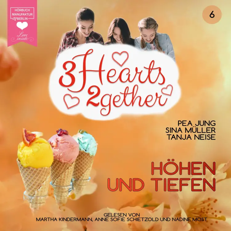 Cover von Pea Jung - 3hearts2gether - Band 6 - Höhen und Tiefen