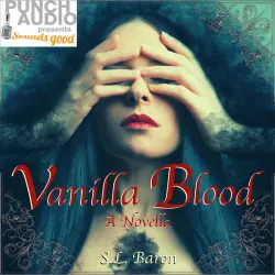 Cover - S.L. Baron - Vanilla Blood