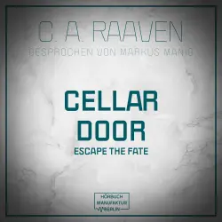 Cover - C. A. Raaven - Cellar Door