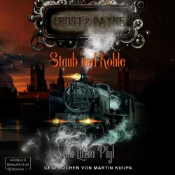 Cover - Luzia Pfyl - Frost & Payne - Band 4 - Staub und Kohle