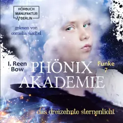 Cover - I. Reen Bow - Phönixakademie - Band 7 - Das dreizehnte Sternenlicht