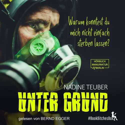 Cover von Nadine Teuber - Unter Grund - BookBitchesBox 3