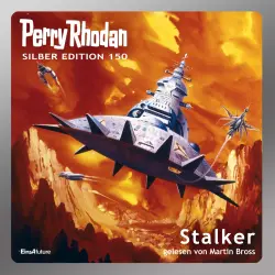 Cover - Arndt Ellmer - Perry Rhodan - Silber Edition - Band 150 - Stalker