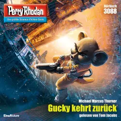 Cover - Michael Marcus Thurner - Perry Rhodan - Erstauflage - Band 3088 - Gucky kehrt zurück