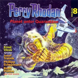 Cover - Perry Rhodan - Folge 8 - Planet unter Quarantäne