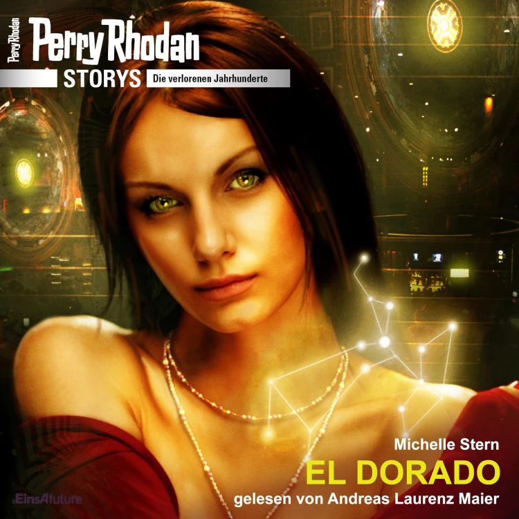 Cover von Oliver Fröhlich - Perry Rhodan Storys - Die verlorenen Jahrhunderte 4 - EL DORADO