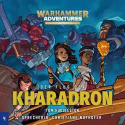 Cover - Tom Huddleston - Warhammer Adventures: Die Acht Reiche 4 - Der Flug der Kharadron