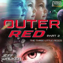 Cover - Jeff Walker - Outer Red - Book 2 - The Three Little Peggs, Pt. 2