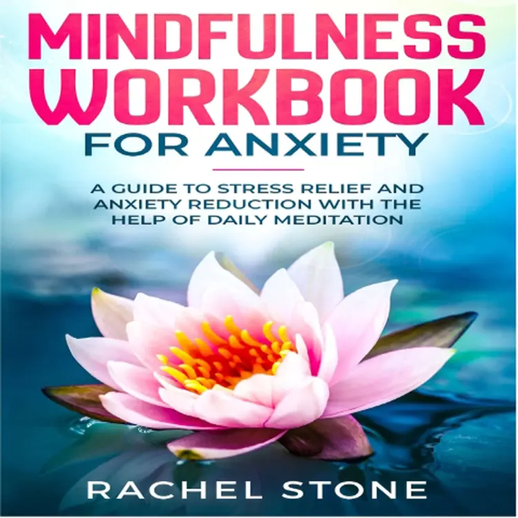 Cover von Rachel Stone - Mindfullness - Workbook for Anxiety