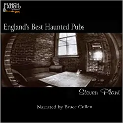 Cover - Steven Plant - England's Haunted Pubs