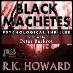 Cover - R.K. Howard - Black Machetes