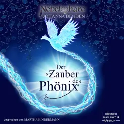 Cover - Johanna Benden - Nebelsphäre - Band 1 - Der Zauber des Phönix