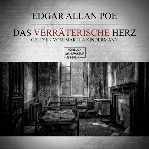 Cover von Edgar Allan Poe - Das verräterische Herz