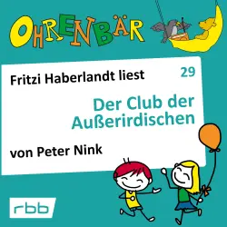 Cover - Ohrenbär - Folge 29 - Der Club der Außerirdischen
