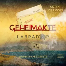 Cover - André Milewski - Geheimakte Labrador