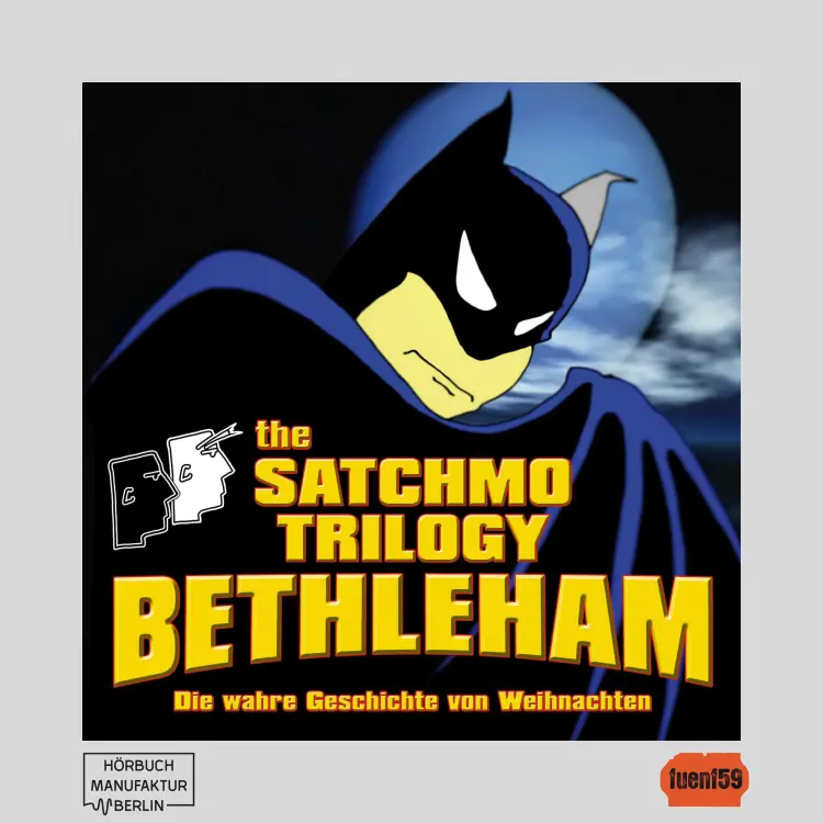Cover von The Satchmo Trilogy - Part 4 - Bethleham