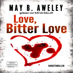 Cover - May B. Aweley - Love, Bitter Love