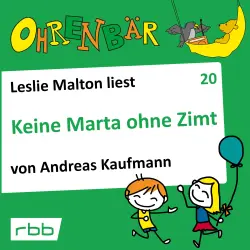 Cover - Ohrenbär - Folge 20 - Keine Marta ohne Zimt