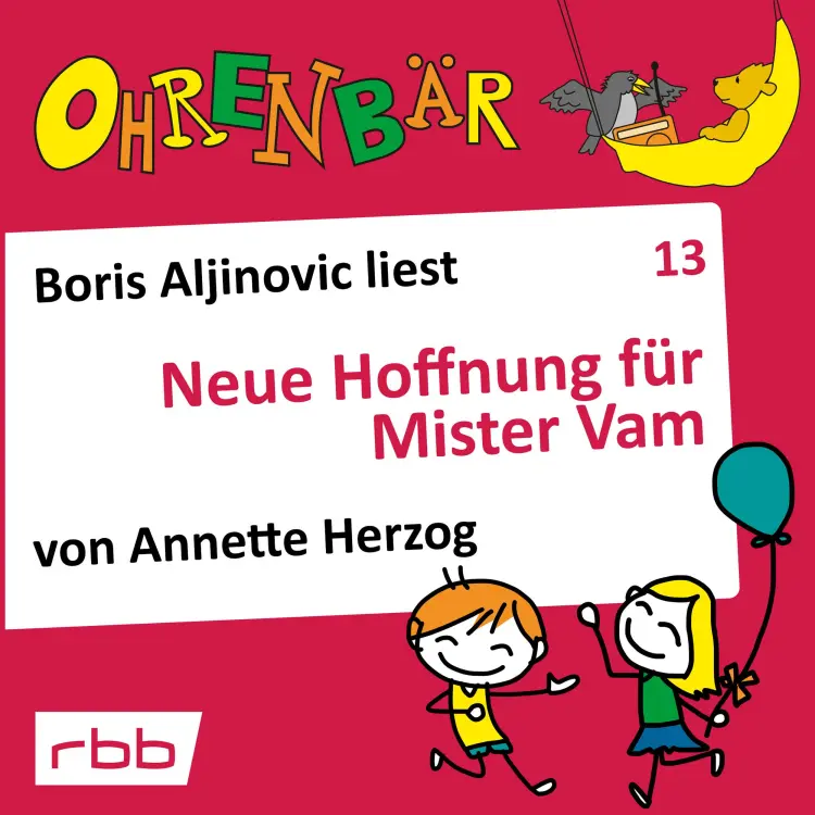 Cover von Ohrenbär - Folge 13 - Neue Hoffnung für Mr. Vam