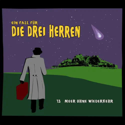 Cover von Ein Fall für die drei Herren - Fall 13 - Meer ohne Wiederkehr
