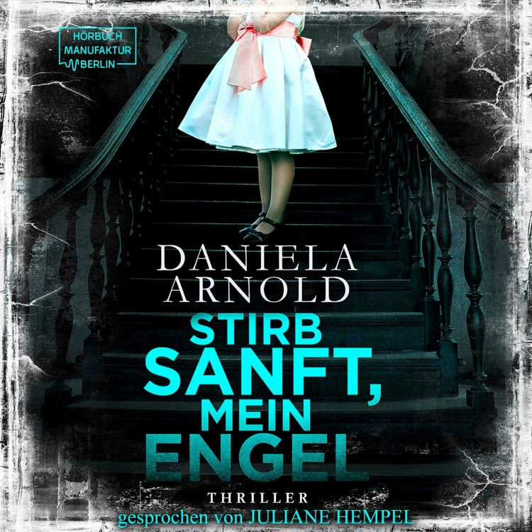 Cover von Daniela Arnold - Stirb sanft, mein Engel