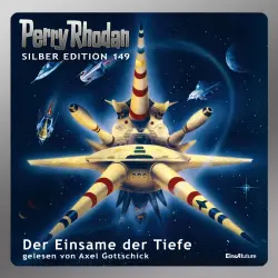 Cover - Arndt Ellmer - Perry Rhodan - Silber Edition 149 - Der Einsame der Tiefe