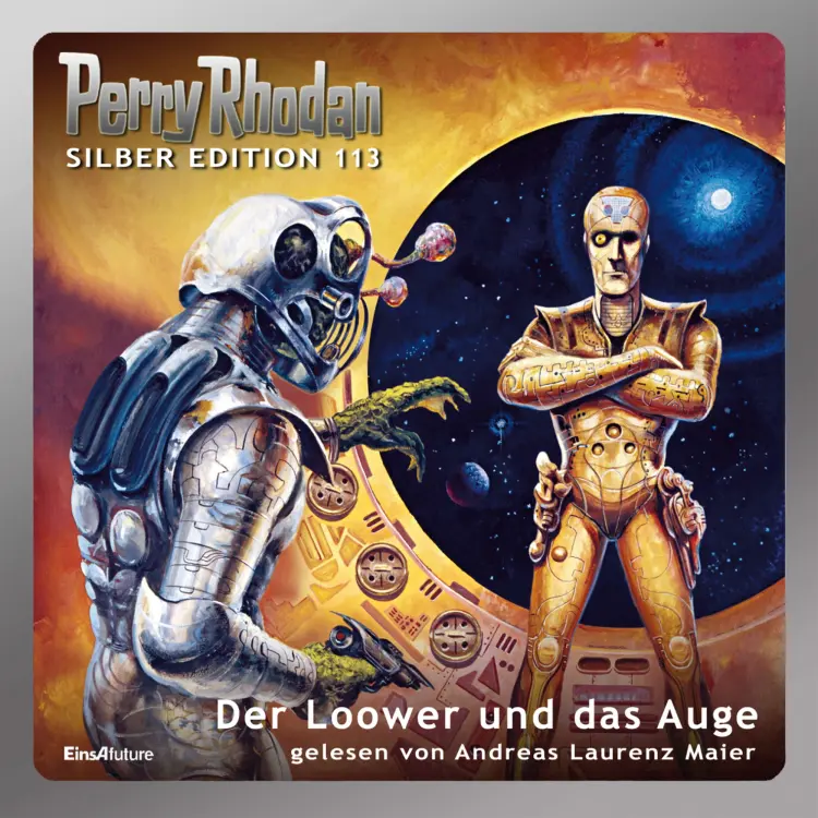 Cover von William Voltz - Perry Rhodan - Silber Edition - Band 113 - Der Loower und das Auge