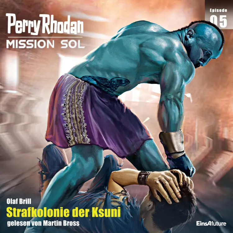 Cover von Olaf Brill - Perry Rhodan - Mission SOL 5 - Strafkolonie der Ksuni