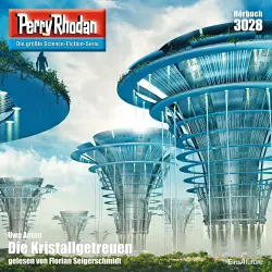 Cover - Uwe Anton - Perry Rhodan - Erstauflage 3028 - Die Kristallgetreuen