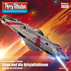 Cover - Michael Marcus Thurner - Perry Rhodan - Erstauflage 3026 - Atlan und die Kristallsklaven