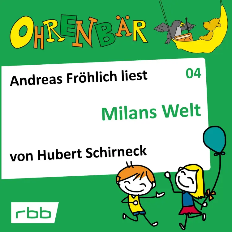 Cover von Ohrenbär - Folge 4 - Milans Welt