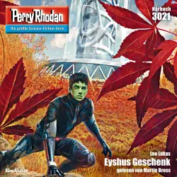 Cover - Leo Lukas - Perry Rhodan - Erstauflage 3021 - Eyshus Geschenk