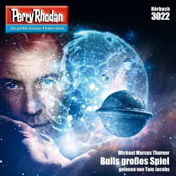 Cover - Michael Marcus Thurner - Perry Rhodan - Erstauflage 3022 - Bulls großes Spiel