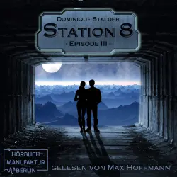 Cover - Dominique Stalder - Station 8 - Band 3 - Episode 3