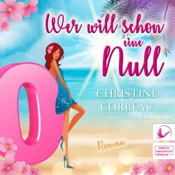 Cover - Christine Corbeau - Wer will schon eine Null - Agata