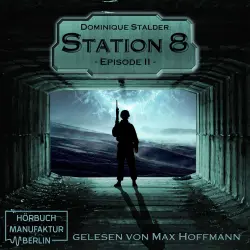 Cover - Dominique Stalder - Station 8 - Band 2 - Episode 2