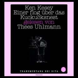 Cover - Ken Kesey - Einer flog über das Kuckucksnest