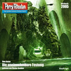 Cover - Uwe Anton - Perry Rhodan - Erstauflage 2995 - Die uneinnehmbare Festung