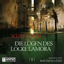 Cover - Scott Lynch - Gentleman Bastard 1 - Die Lügen des Locke Lamora