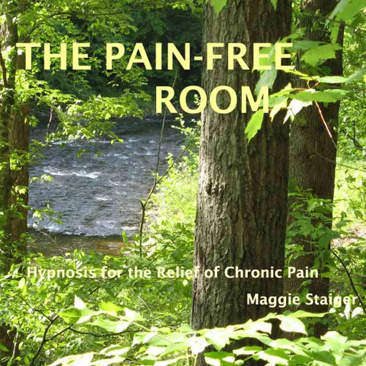Cover von Maggie Staiger - The Pain-Free Room - Hypnosis for the Relief of Chronic Pain