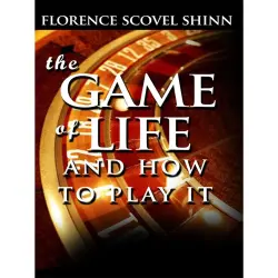Cover - Florence Scovel Shinn - The Game of Life and How To Play It