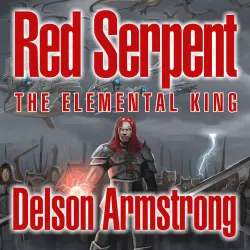 Cover - Delson Armstrong - Red Serpent: The Elemental King