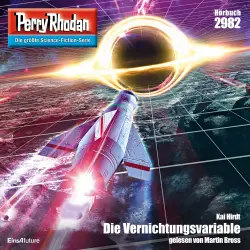 Cover - Kai Hirdt - Perry Rhodan - Erstauflage 2982 - Die Vernichtungsvariable