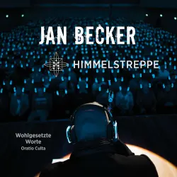 Cover - Jan Becker - Wohlgesetzte Worte - Oratio Culta - Himmelstreppe
