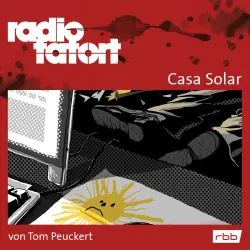 Cover - Tom Peuckert - Radio Tatort rbb - Casa Solar