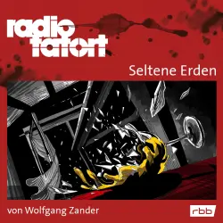 Cover - Wolfgang Zander - Radio Tatort rbb - Seltene Erden